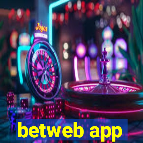 betweb app